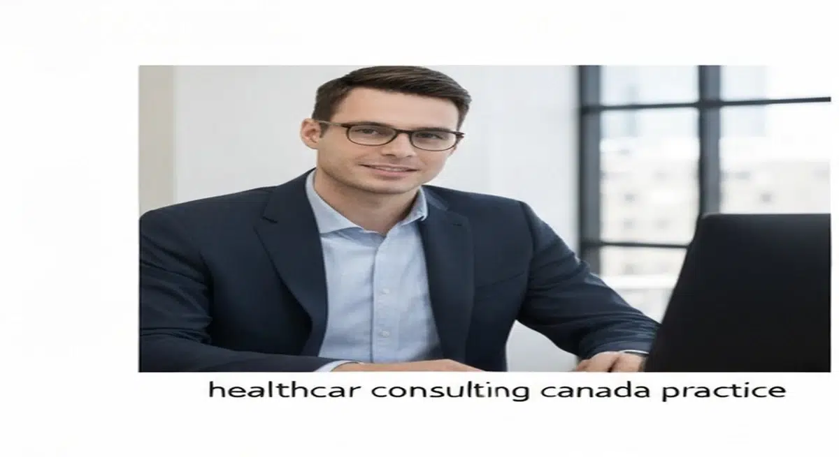 Healthcare Consulting Canada: Optimize Your Medical Practice